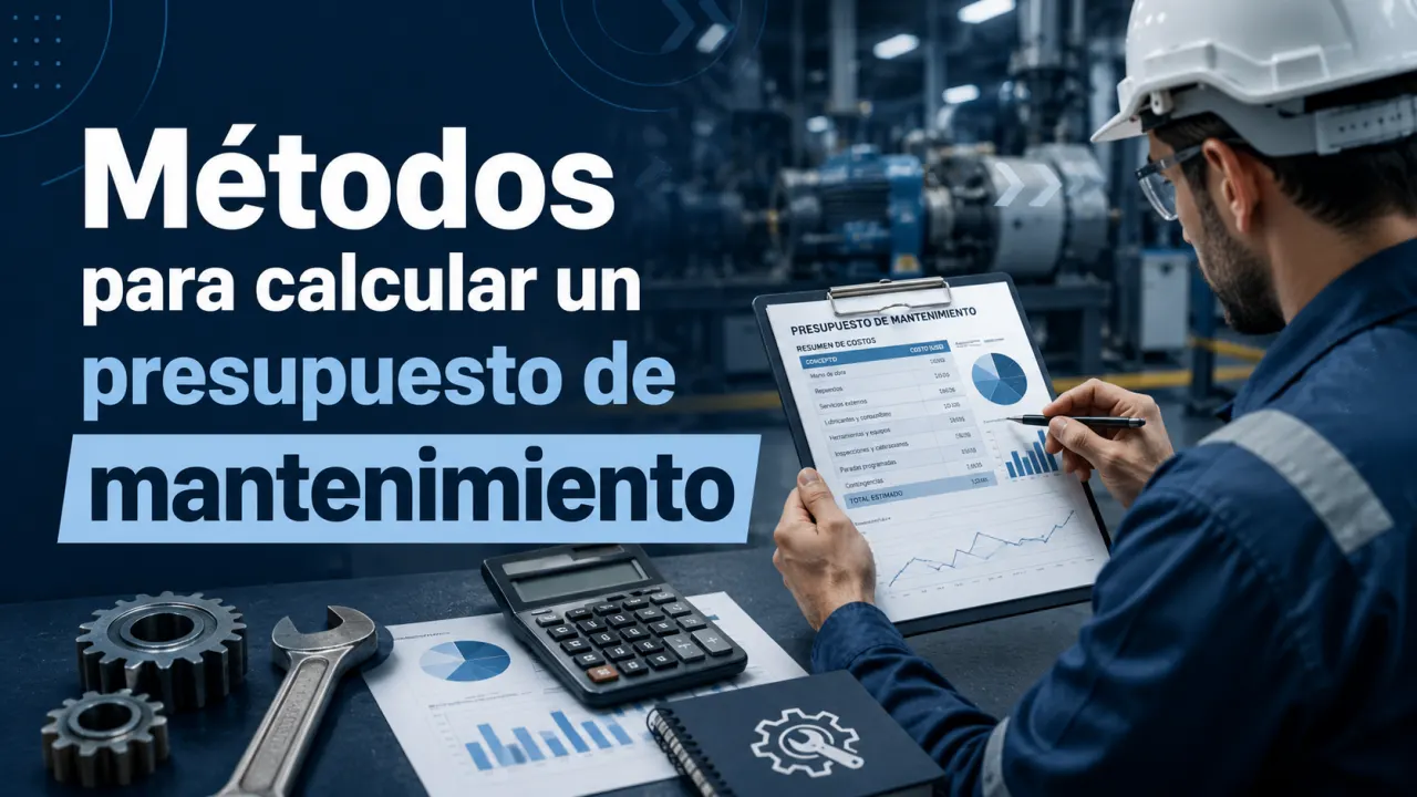 Métodos para calcular un presupuesto de mantenimiento